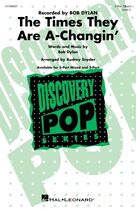 The Times They Are A-Changin' (arr. Audrey Snyder)