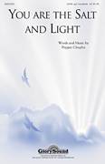 You Are The Salt And The Light