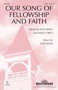 Our Song Of Fellowship And Faith
