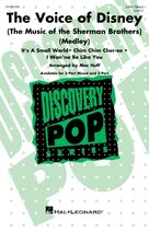 The Voice of Disney (The Music of the Sherman Brothers) (Medley) (arr. Mac Huff)