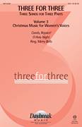 Three For Three - Three Songs For Three Parts - Volume 3
