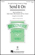 Send It On (arr. Cristi Cary Miller)