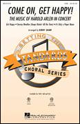 Come On, Get Happy! The Music Of Harold Arlen In Concert (Medley)