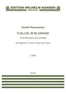 FjalliA, iA blunkaAi (The Mountain Who Blinked) (for Tenor or Soprano)