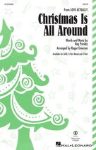 Christmas Is All Around (from Love Actually) (arr. Roger Emerson)