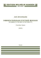 A Human To The Best Of My Ability (Ihminen parhaan kykynsa mukaan)