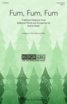 Fum, Fum, Fum (arr. Audrey Snyder)