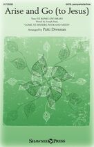 Arise And Go (To Jesus)