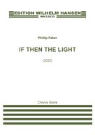 If Then The Light
