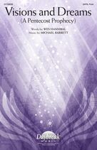 Visions And Dreams (A Pentecost Prophecy)