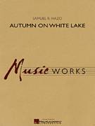 Autumn On White Lake (COMPLETE)