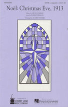 Noel: Christmas Eve, 1913 (arr. Audrey Snyder)