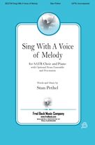 Sing With A Voice Of Melody
