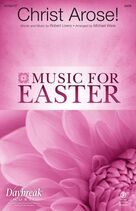 Christ Arose (arr. Michael Ware)