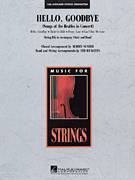Hello, Goodbye (Songs Of The Beatles In Concert)