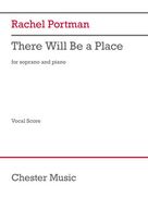 There Will Be A Place