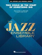 This Could Be The Start Of Something Big (arr. Mark Taylor)
