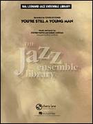 You're Still A Young Man