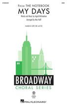 My Days (from The Notebook) (arr. Mac Huff) (complete set of parts)