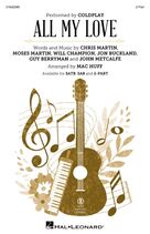 All My Love (arr. Mac Huff)