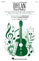 Dylan (Choral Medley) (arr. Roger Emerson)