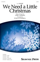 We Need A Little Christmas (arr. Ryan O'Connell) (complete set of parts)