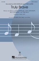 Truly Brave (arr. Mac Huff) (complete set of parts)