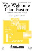 We Welcome Glad Easter