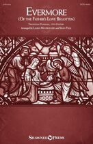Evermore (Of The Father's Love Begotten)