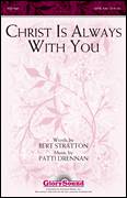 Christ Is Always With You