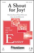 A Shout For Joy!