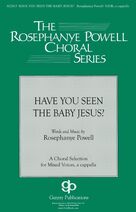Have You Seen The Baby Jesus