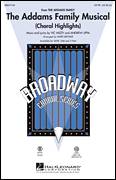 The Addams Family Musical (Choral Highlights)