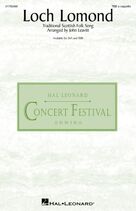 Loch Lomond (arr. John Leavitt)