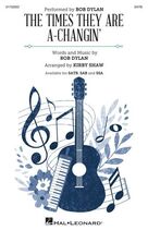 The Times They Are A-Changin' (arr. Kirby Shaw)