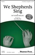 We Shepherds Sing