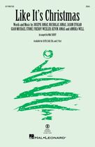 Like It's Christmas (arr. Mac Huff)