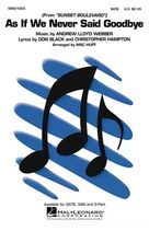 As If We Never Said Goodbye (from Sunset Boulevard) (arr. Mac Huff)