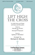 Lift High The Cross (arr. Richard A. Nichols)