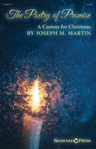 The Poetry Of Promise (A Cantata for Christmas) (COMPLETE)