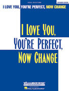 I Love You, You're Perfect, Now Change (Finale) (from I Love You, You're Perfect, Now Change)