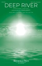 Deep River (arr. John Leavitt)