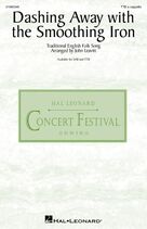 Dashing Away With The Smoothing Iron (arr. John Leavitt)