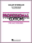 Lullaby Of Birdland (COMPLETE)