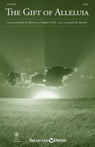 The Gift Of Alleluia (COMPLETE)