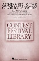 Achieved Is The Glorious Work (arr. Matthew Michaels)