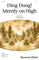 Ding Dong! Merrily On High (arr. Greg Gilpin)