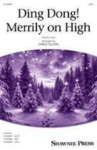 Ding Dong! Merrily On High (arr. Greg Gilpin)