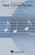 Here Comes The Sun (arr. Kirby Shaw)