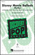 Disney Movie Ballads (Medley) (arr. Mac Huff)